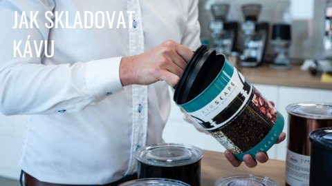 Jak udržet kávu co nejdéle čerstvou
