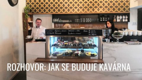 Jak se buduje kavárna? Rozhovor s kavárníkem