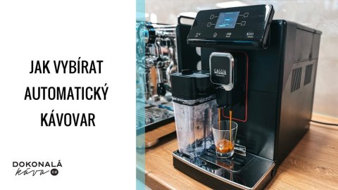 Jak vybírat automatický kávovar