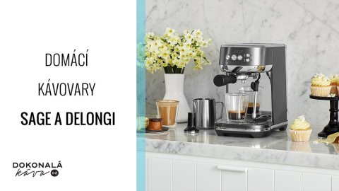Domácí kávovary Sage a Delongi